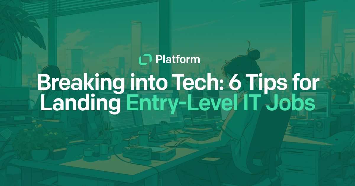 Article banner: Breaking into Tech: 6 Tips for Landing Entry-Level IT Jobs